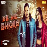 Dil Me Bhola Amit Saini Rohtakiya Ft Mahi Dhaka New Haryanvi Song 2025 By Amit Saini Rohtakiya Poster